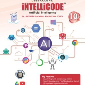 INTELLICODE – Artificial Intelligence – CBSE Code 417 – Class X